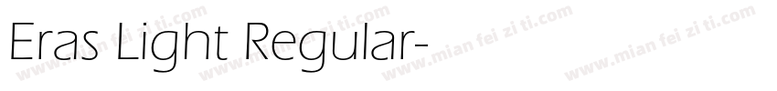 Eras Light Regular字体转换